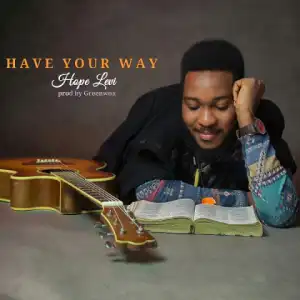Hope Levi - Have your way